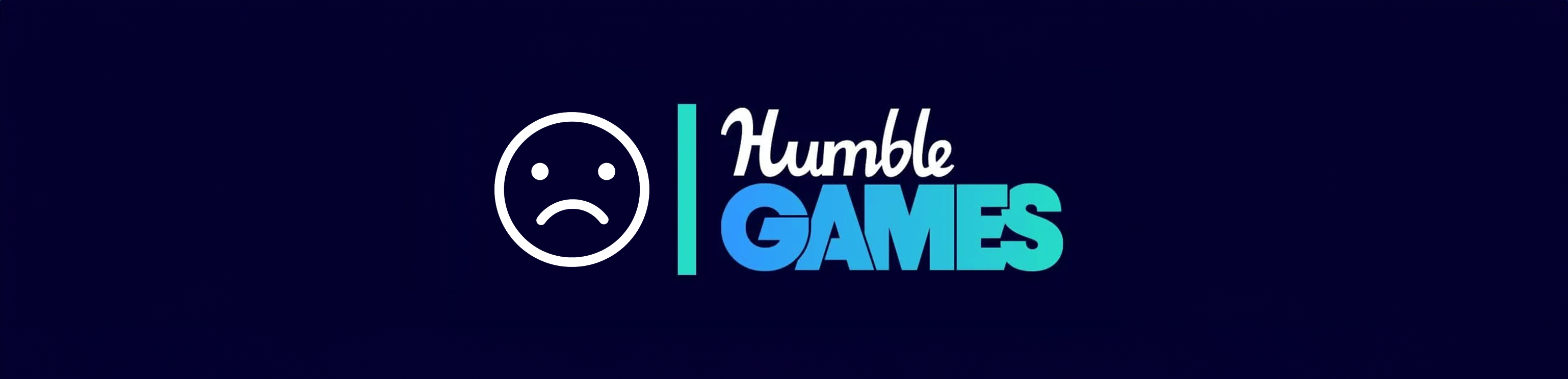 Humble Games "restructures", cuts all jobs